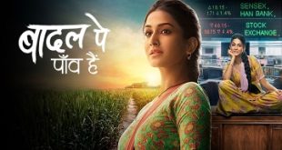 Badal Pe Paon Hai Desi Serial Watch All Episodes Online