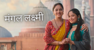 Mangal Lakshmi TV Serial Watch online Desi serial