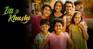 Itti Si Khushi Watch online